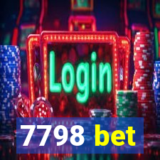 7798 bet